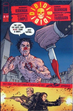 [Die! Die! Die! #2 ("The last six guys..." cover)]