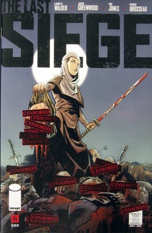 [Last Siege #4 (Cover C - censored CBLDF variant, Justin Greenwood)]