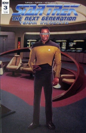 [Star Trek: The Next Generation - Terra Incognita #3 (Cover B - photo)]