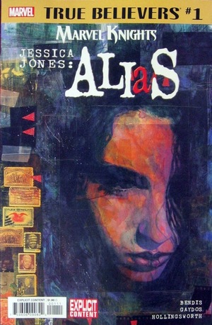 [Alias Vol. 1, No. 1 (True Believers edition)]