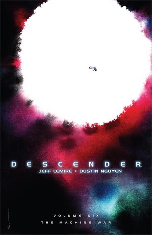 [Descender Vol. 6: War Machine (SC)]