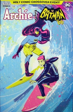 [Archie Meets Batman '66 #3 (Cover D - Veronica Fish)]