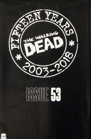 [Walking Dead Vol. 1 #53 15th Anniversary Blind Bag Edition (in unopened polybag)]