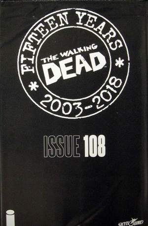 [Walking Dead Vol. 1 #108 15th Anniversary Blind Bag Edition (in unopened polybag)]