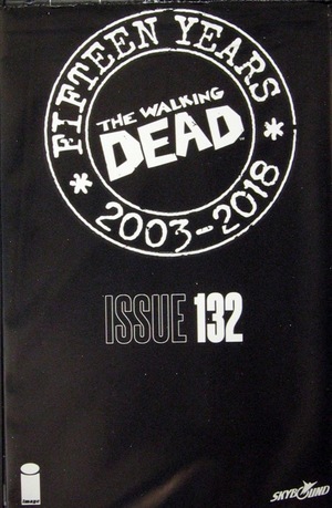 [Walking Dead Vol. 1 #132 15th Anniversary Blind Bag Edition (in unopened polybag)]