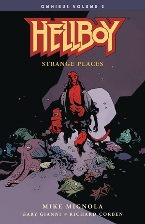 [Hellboy Omnibus Vol. 2: Strange Places (SC)]