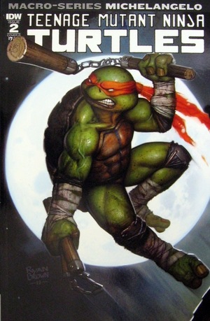 [Teenage Mutant Ninja Turtles Macro-Series #2: Michelangelo (Cover B - Ryan Brown)]