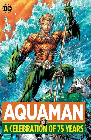 [Aquaman - A Celebration of 75 Years (HC)]