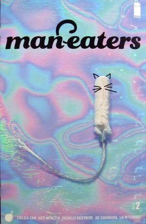 [Man-Eaters #2 (1st printing, variant iridescent cover)]