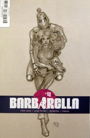 [Barbarella #4 (Cover F - Stephane Roux B&W Incentive)]