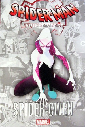 [Spider-Man: Spider-Verse - Spider-Gwen (SC)]