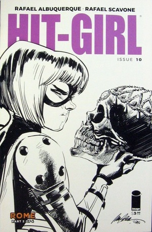 [Hit-Girl (series 2) #10 (Cover B - Rafael Albuquerque B&W)]