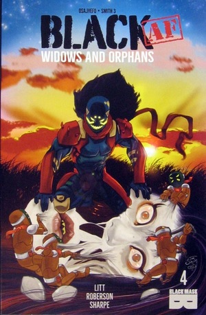 [Black AF: Widows and Orphans #4]
