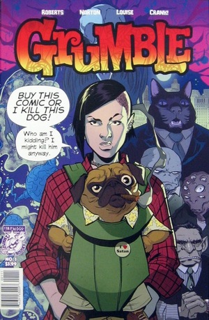 [Grumble #1 ("Buy this comic..." cover)]