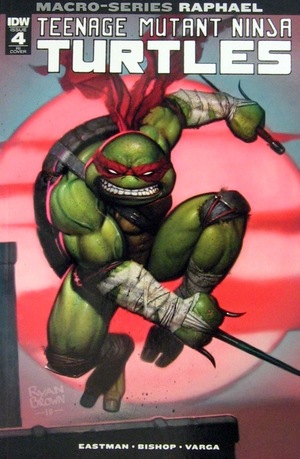 [Teenage Mutant Ninja Turtles Macro-Series #4: Raphael (Retailer Incentive Cover - Ryan Brown)]