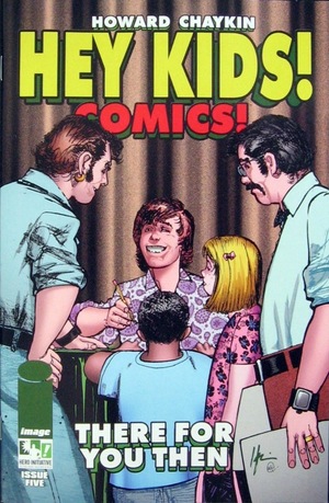 [Hey Kids! Comics! #5 (Cover B - Howard Chaykin Hero Initiative variant)]