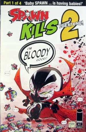 [Spawn Kills Everyone! 2 #1 (Cover B - bloody variant)]