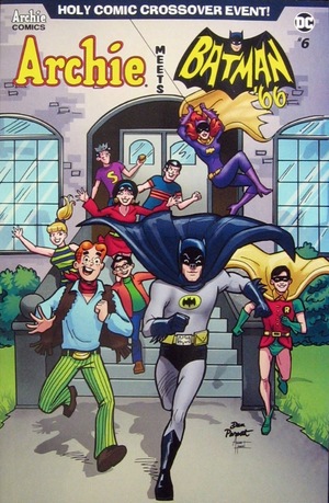 [Archie Meets Batman '66 #6 (Cover D - Dan Parent)]