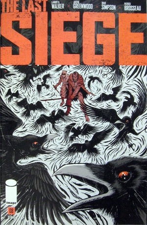 [Last Siege #8 (Cover B - Tom Neely)]