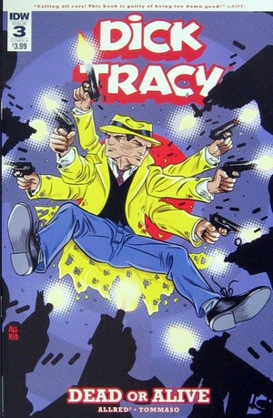 [Dick Tracy - Dead or Alive #3 (Cover A - Michael & Laura Allred)]