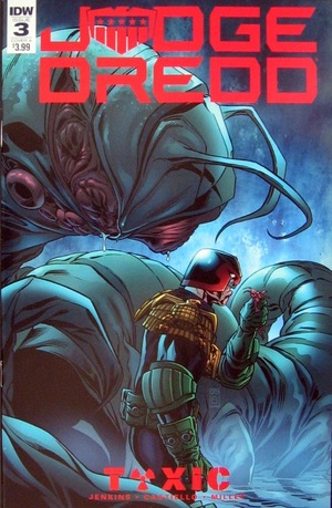 [Judge Dredd - Toxic #3 (Cover A - Mark Buckingham)]