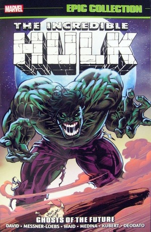 [Incredible Hulk - Epic Collection Vol. 22: 1995-1996 - Ghosts of the Past (SC)]