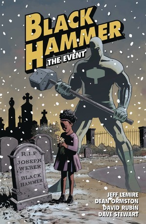 [Black Hammer Vol. 2: The Event (SC)]