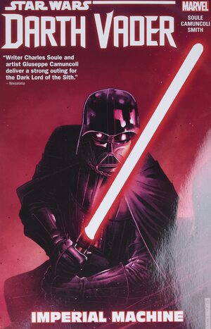[Darth Vader (series 2): Dark Lord of the Sith Vol. 1: Imperial Machine (SC)]