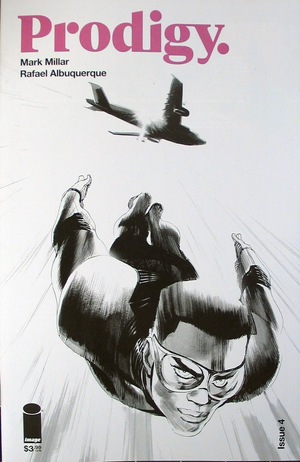 [Prodigy #4 (Cover B - Rafael Albuquerque B&W)]