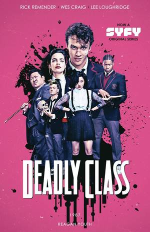 [Deadly Class Vol. 1: Reagan Youth (SC, photo cover)]