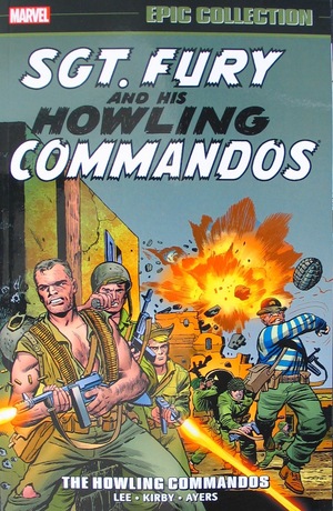 [Sgt. Fury and His Howling Commandos - Epic Collection Vol. 1: 1963-1965 - The Howling Commandos (SC)]