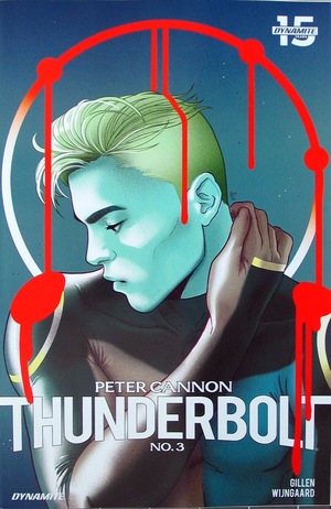 [Peter Cannon: Thunderbolt (series 3) #3 (Cover B - Paulina Ganucheau)]