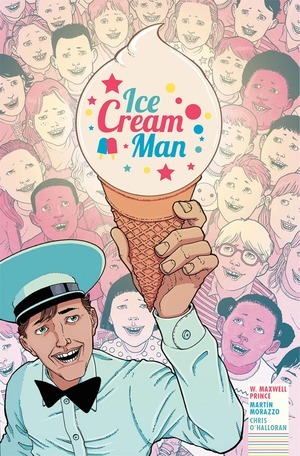 [Ice Cream Man Vol. 1: Rainbow Sprinkles (SC, 2018 edition)]