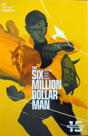 [Six Million Dollar Man (series 2) #2 (Cover C - Felipe Magana)]