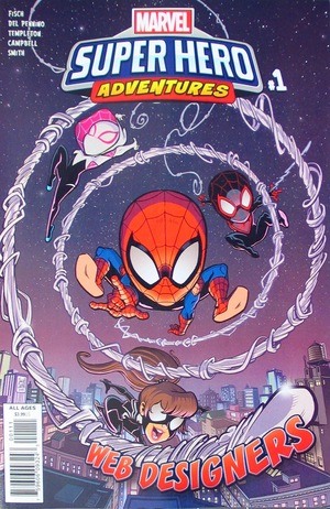 [Marvel Super Hero Adventures No. 13: Spider-Man - Web Designers]