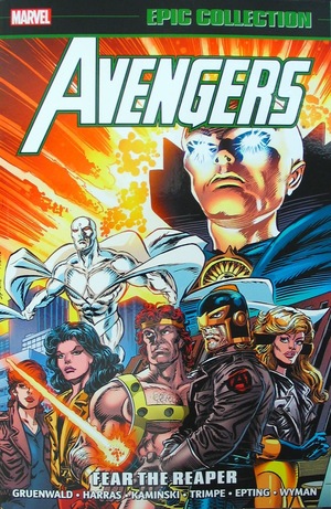 [Avengers - Epic Collection Vol. 23: 1992-1993 - Fear the Reaper (SC)]