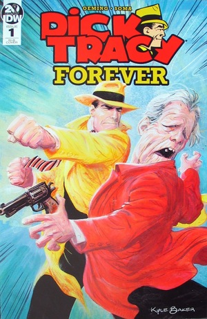 [Dick Tracy Forever #1 (Retailer Incentive Cover B - Kyle Baker)]