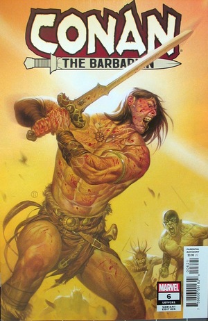 [Conan the Barbarian (series 4) No. 6 (variant cover - Julian Totino Tedesco)]