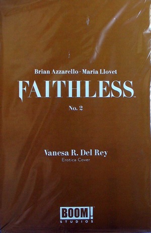 [Faithless #2 (variant erotica cover - Vanesa R. Del Rey, in unopened polybag)]