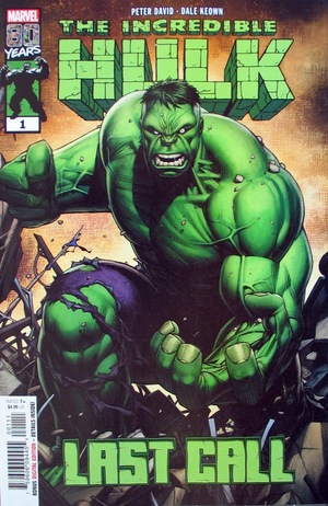 [Incredible Hulk - Last Call No. 1 (1st printing, standard cover - Dale Keown)]