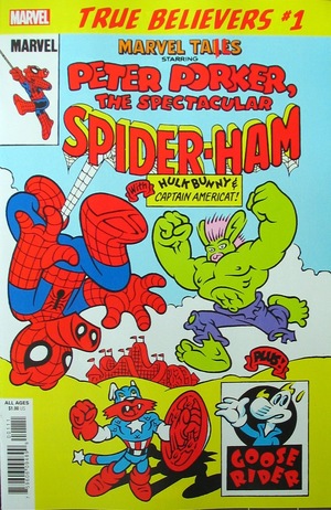 [Marvel Tails Starring Peter Porker, the Spectacular Spider-Ham No. 1 (True Believers edition)]