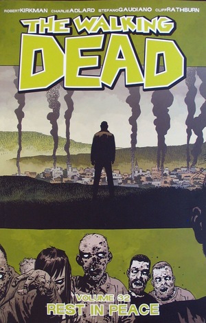 [Walking Dead Vol. 32: Rest in Peace (SC)]