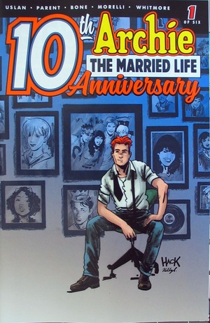 [Archie: The Married Life - 10th Anniversary No. 1 (Cover D - Robert Hack)]
