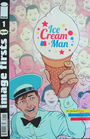 [Ice Cream Man #1 (Image Firsts edition, 2019 version)]