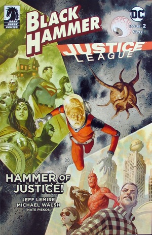[Black Hammer / Justice League - Hammer of Justice! #2 (variant cover - Matteo Scalera)]