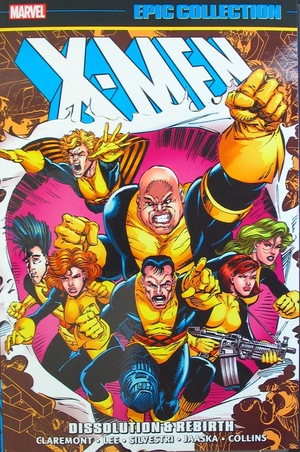 [X-Men - Epic Collection Vol. 17: 1989-1990 - Dissolution Rebirth (SC)]