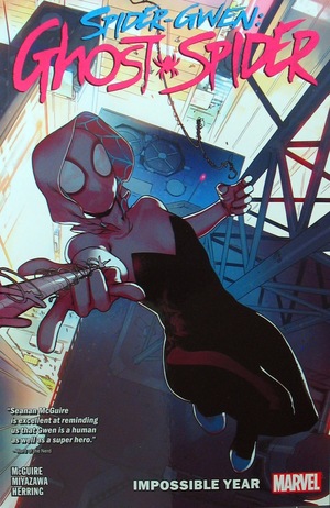 [Spider-Gwen: Ghost-Spider Vol. 2: Impossible Year (SC)]