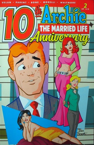 [Archie: The Married Life - 10th Anniversary No. 2 (Cover A - Dan Parent)]