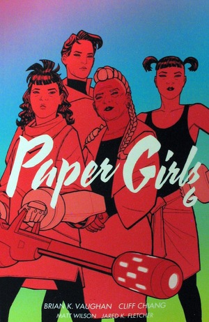 [Paper Girls Vol. 6 (SC)]