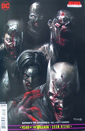 [Batman and the Outsiders (series 3) 6 (variant DCeased cover - Stephen Segovia)]